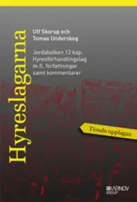 Hyreslagarna 2016. Jordabalken 12 kap.